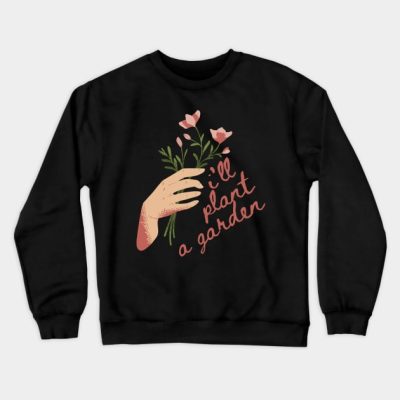 Ill Plant A Garden Garden Song Phoebe Bridgers Crewneck Sweatshirt Official Phoebe Bridgers Merch