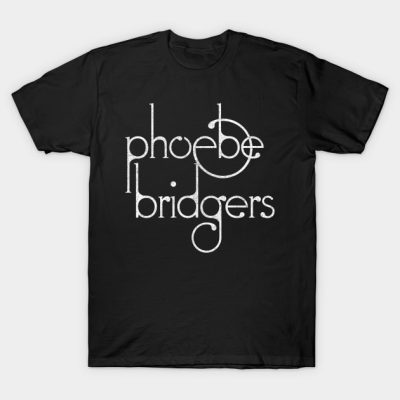 Phoebe Bridgers Typographic Fan Art Design T-Shirt Official Phoebe Bridgers Merch